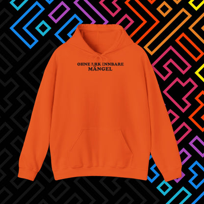 "Ohne Mängel" Hoodie Unisex
