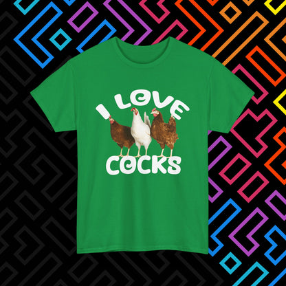 "I Love Cocks" T-Shirt Unisex