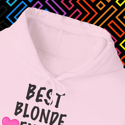 "Best Blonde" Hoodie Unisex