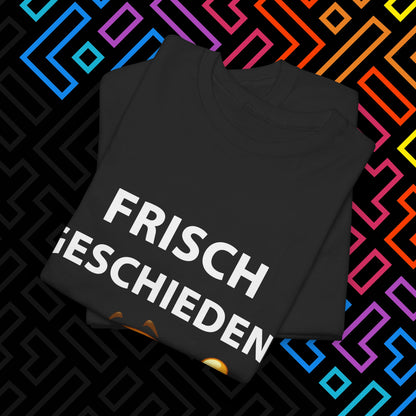 "Frisch Geschieden" T-Shirt Unisex
