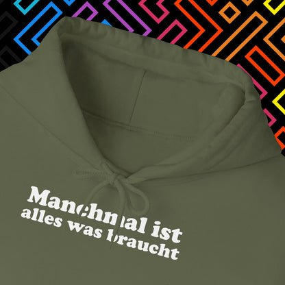 "Alles was man braucht" Hoodie Unisex
