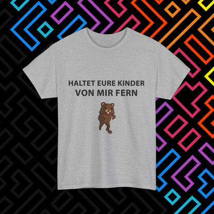 "Kinder Fernhalten" T-Shirt Unisex