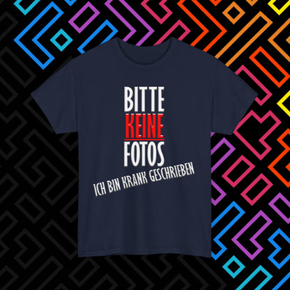 "Bitte Keine Fotos" T-Shirt Unisex