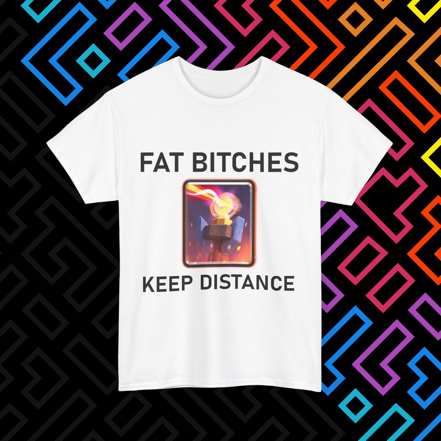 "FAT BITCHES" T-Shirt Unisex