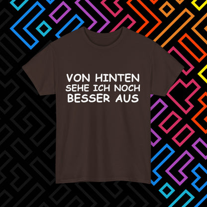 "Von Hinten" T-Shirt Unisex