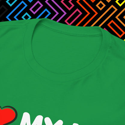 "I ❤️ My Hot Girlfriend" T-Shirt Unisex