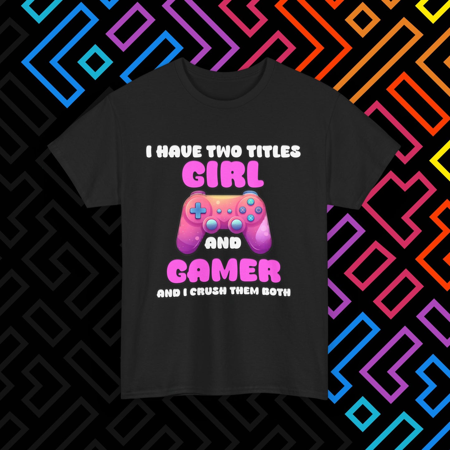 "Gamer Girl" T-Shirt Unisex