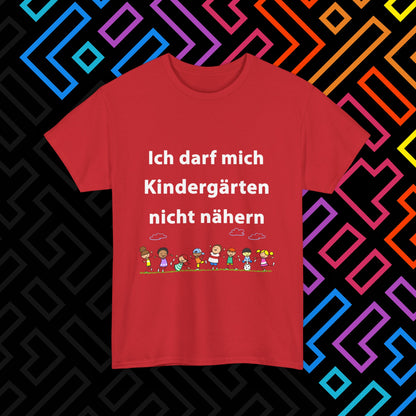 "Kindergärten" T-Shirt Unisex