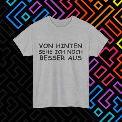 "Von Hinten" T-Shirt Unisex