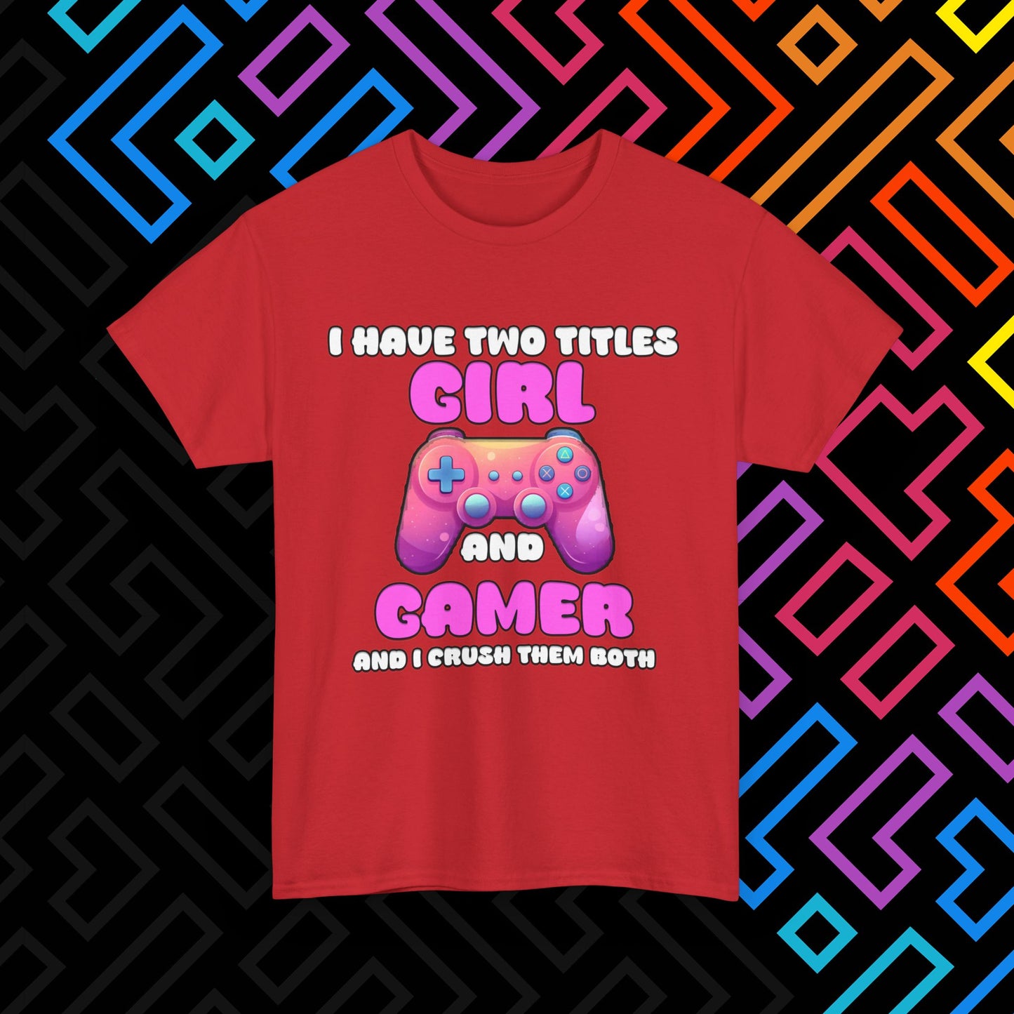 "Gamer Girl" T-Shirt Unisex
