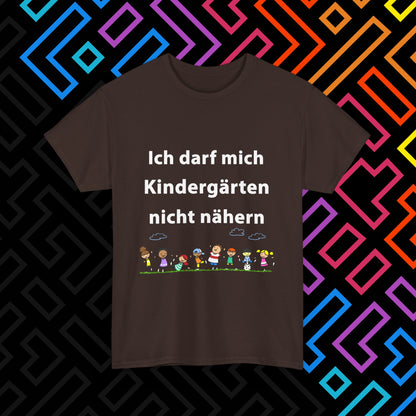 "Kindergärten" T-Shirt Unisex