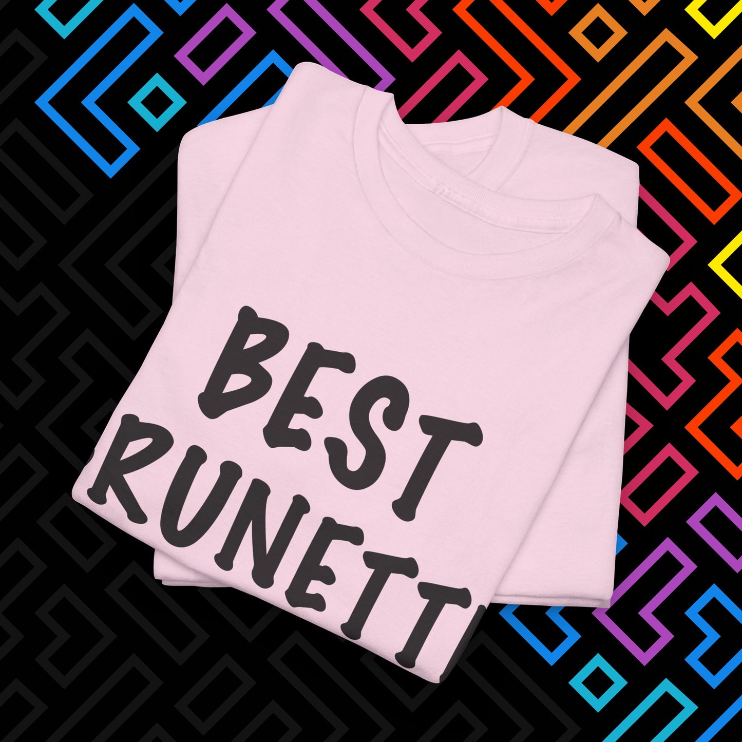 "Best Brunette" T-Shirt Unisex