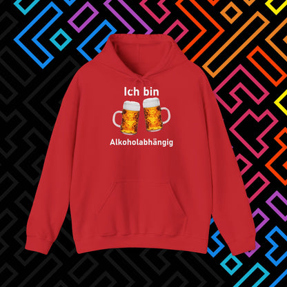 "Alkoholabhängig" Hoodie Unisex