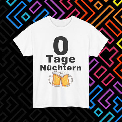 "Nüchtern" T-Shirt Unisex
