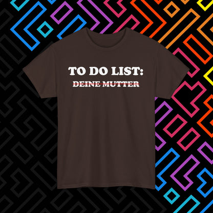 "To Do List" T-Shirt Unisex