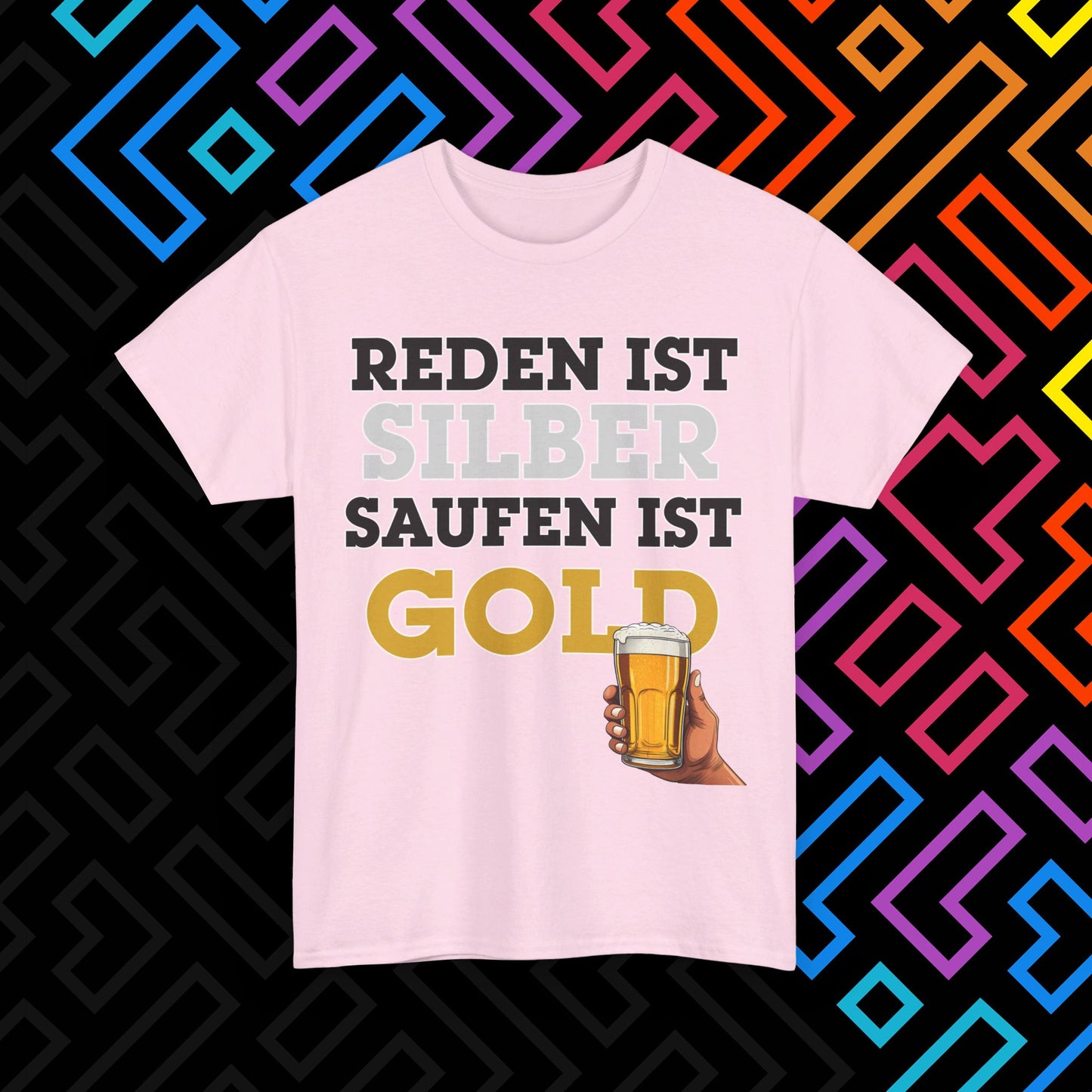 "Saufen ist Gold" T-Shirt Unisex