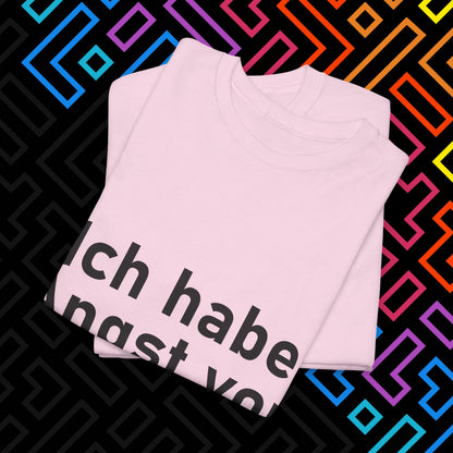 "Angst vor Frauen" T-Shirt Unisex