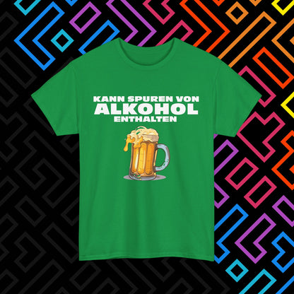 "Spuren von Alkohol" T-Shirt Unisex