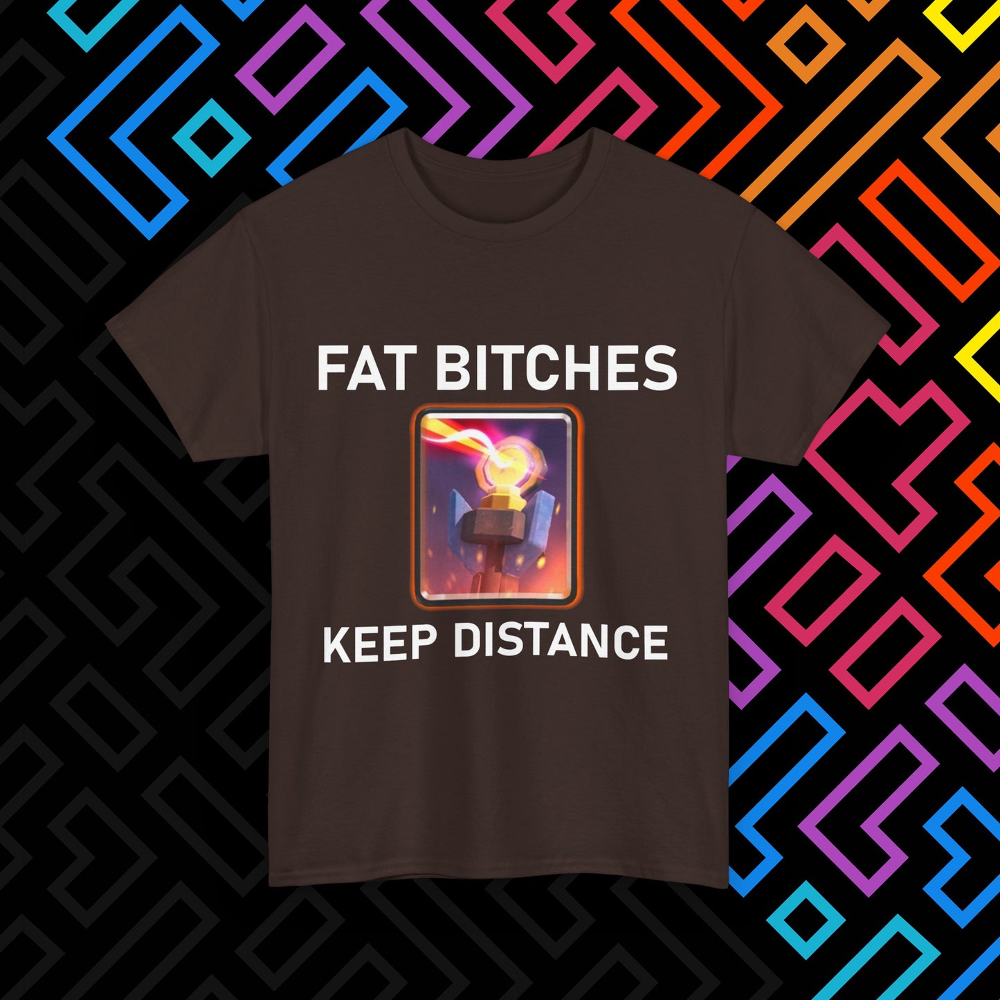 "FAT BITCHES" T-Shirt Unisex