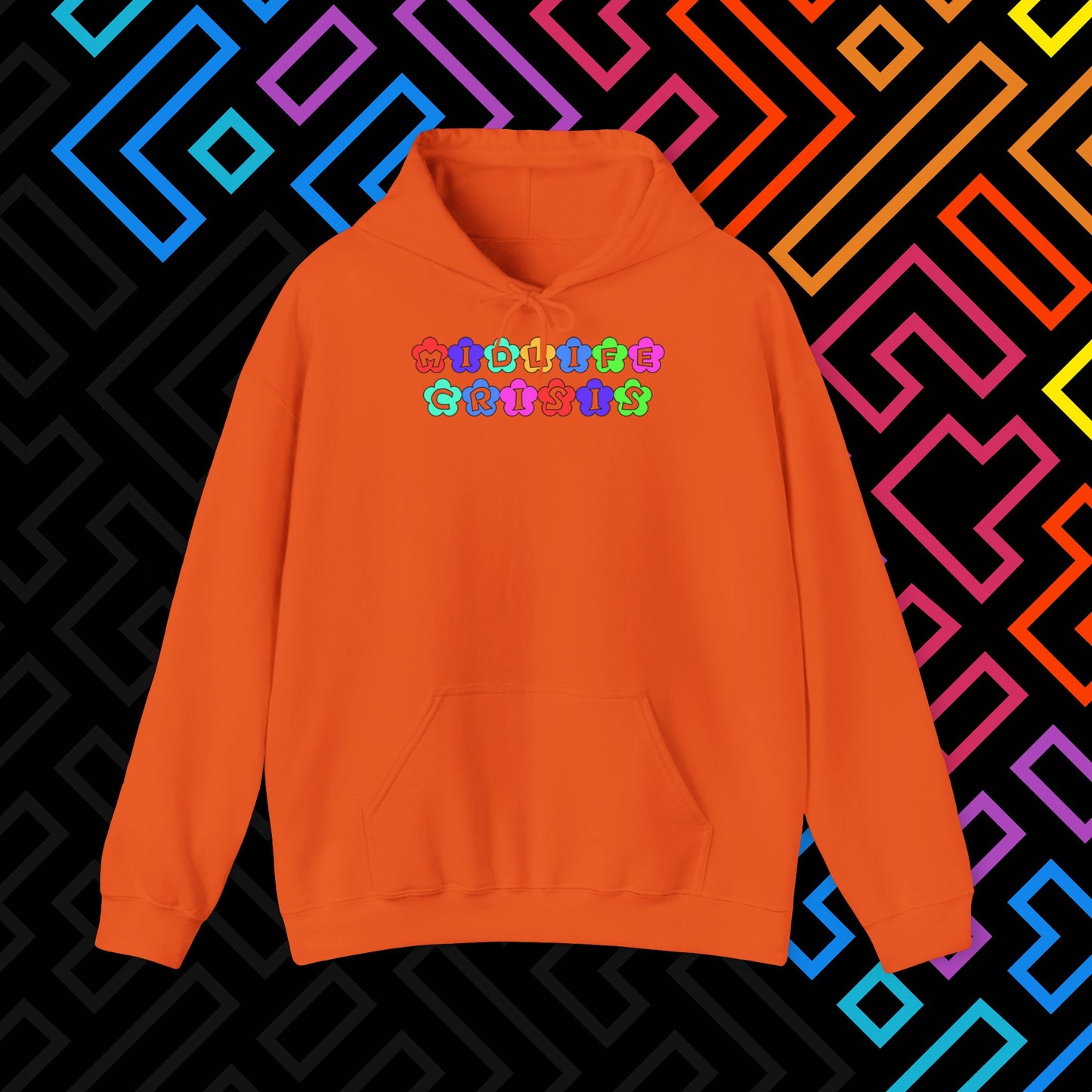 "Midlife Crisis" Hoodie Unisex