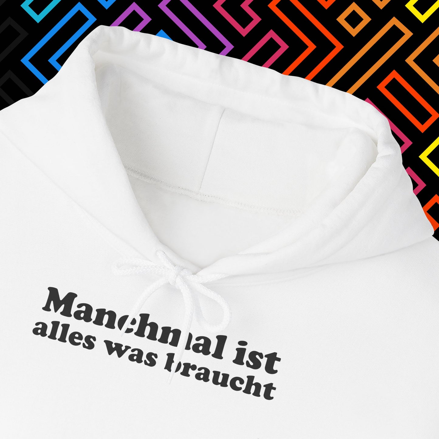 "Alles was man braucht" Hoodie Unisex