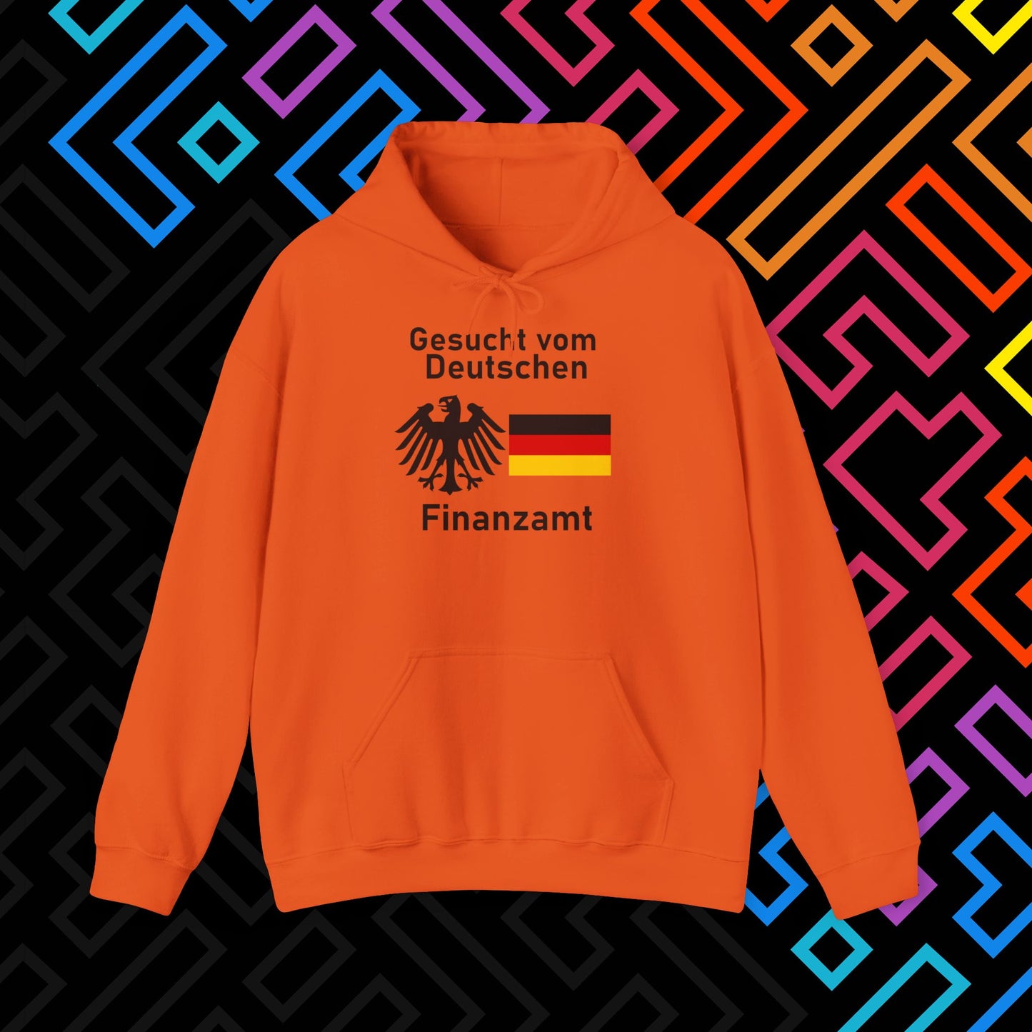 "Gesucht vom Finanzamt" Hoodie Unisex