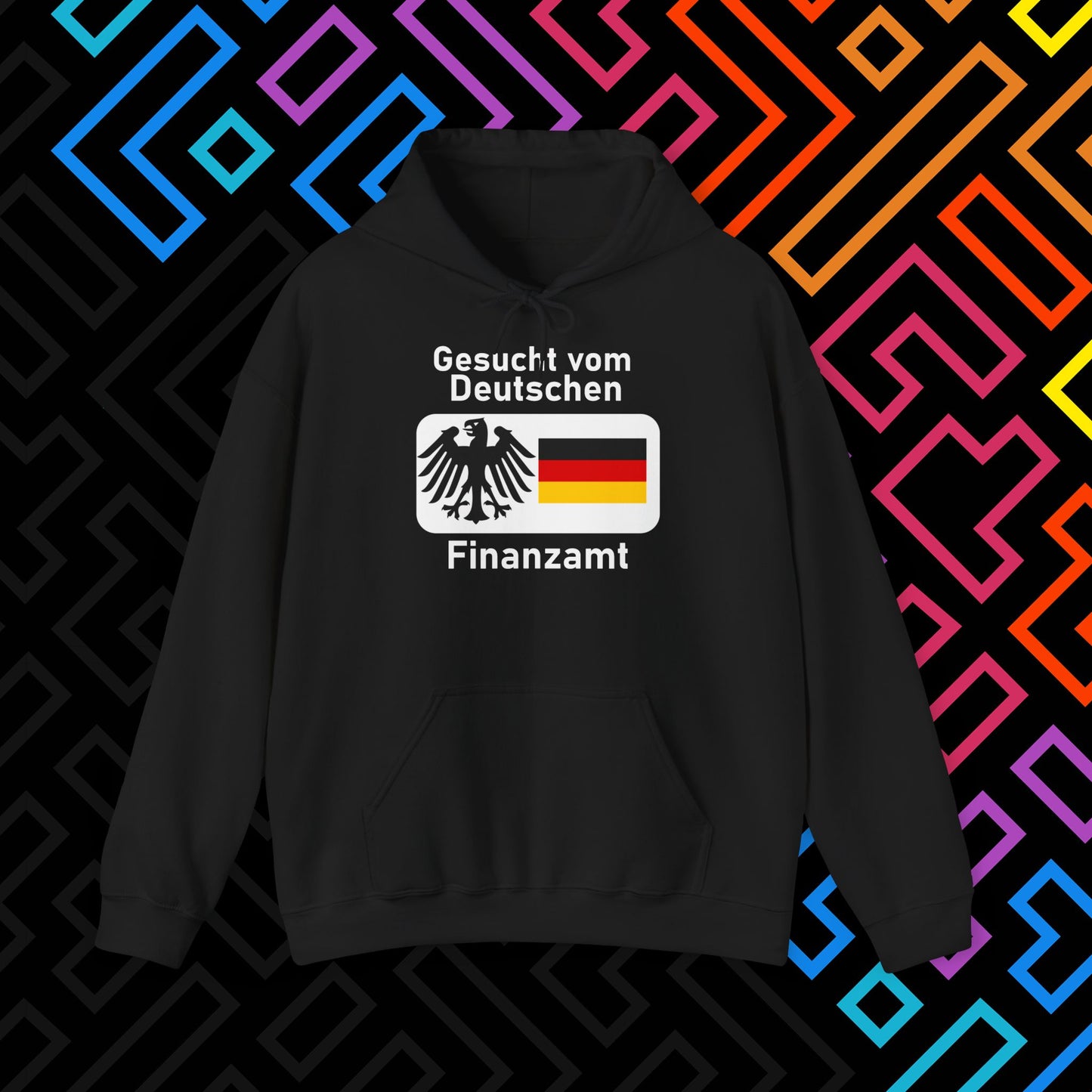 "Gesucht vom Finanzamt" Hoodie Unisex