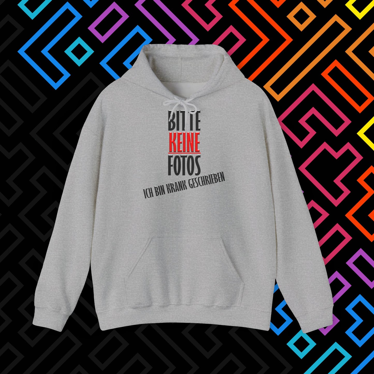 "Bitte Keine Fotos" Hoodie Unisex