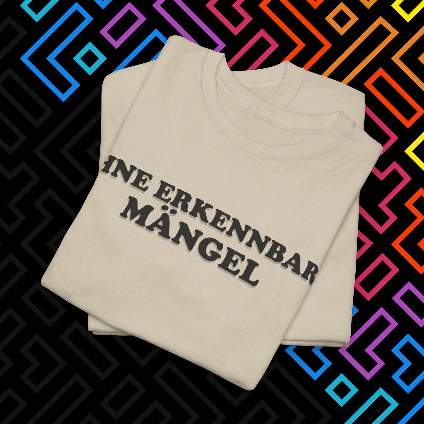 "Ohne Mängel" T-Shirt Unisex
