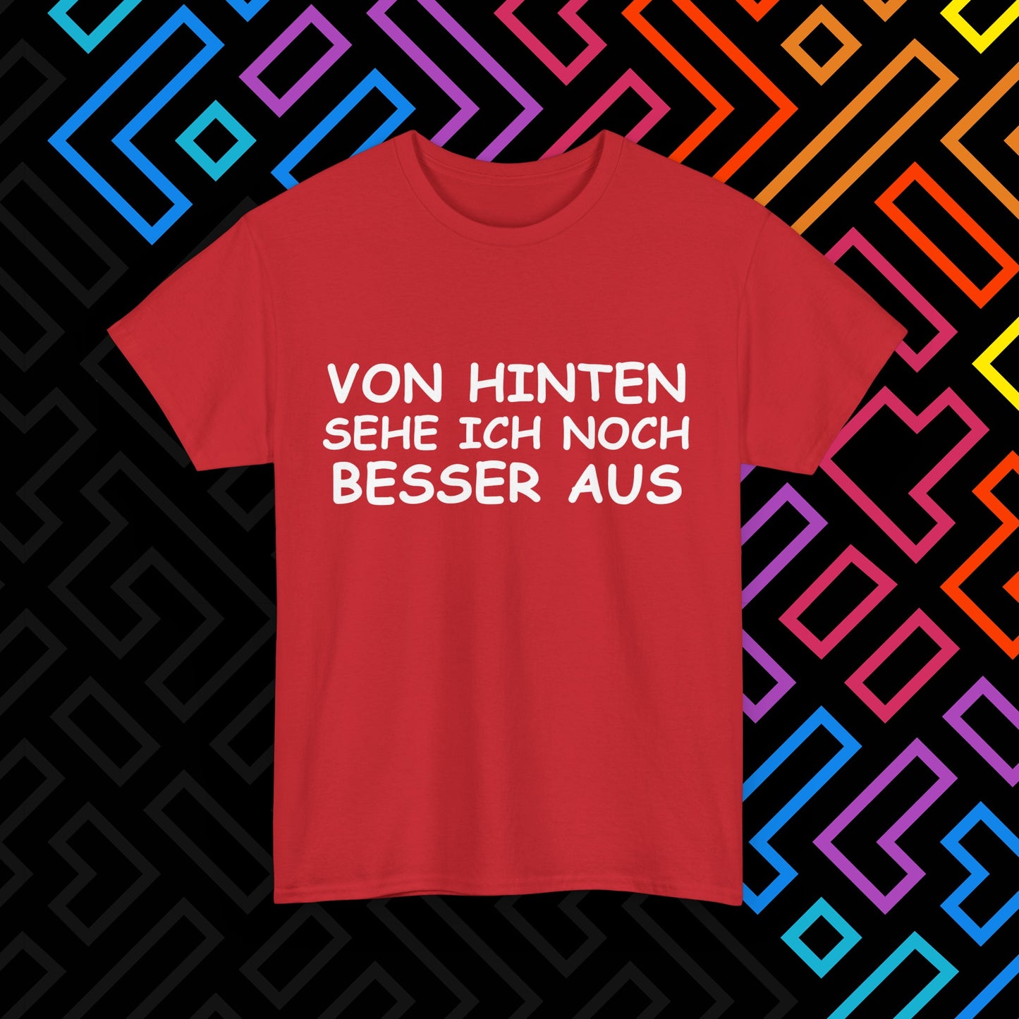 "Von Hinten" T-Shirt Unisex