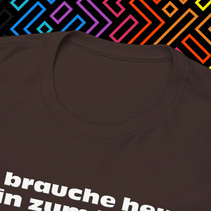 "Wein zum kochen" T-Shirt Unisex