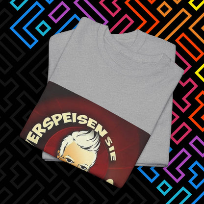 "Verspeisen Sie Arsch?" T-Shirt Unisex