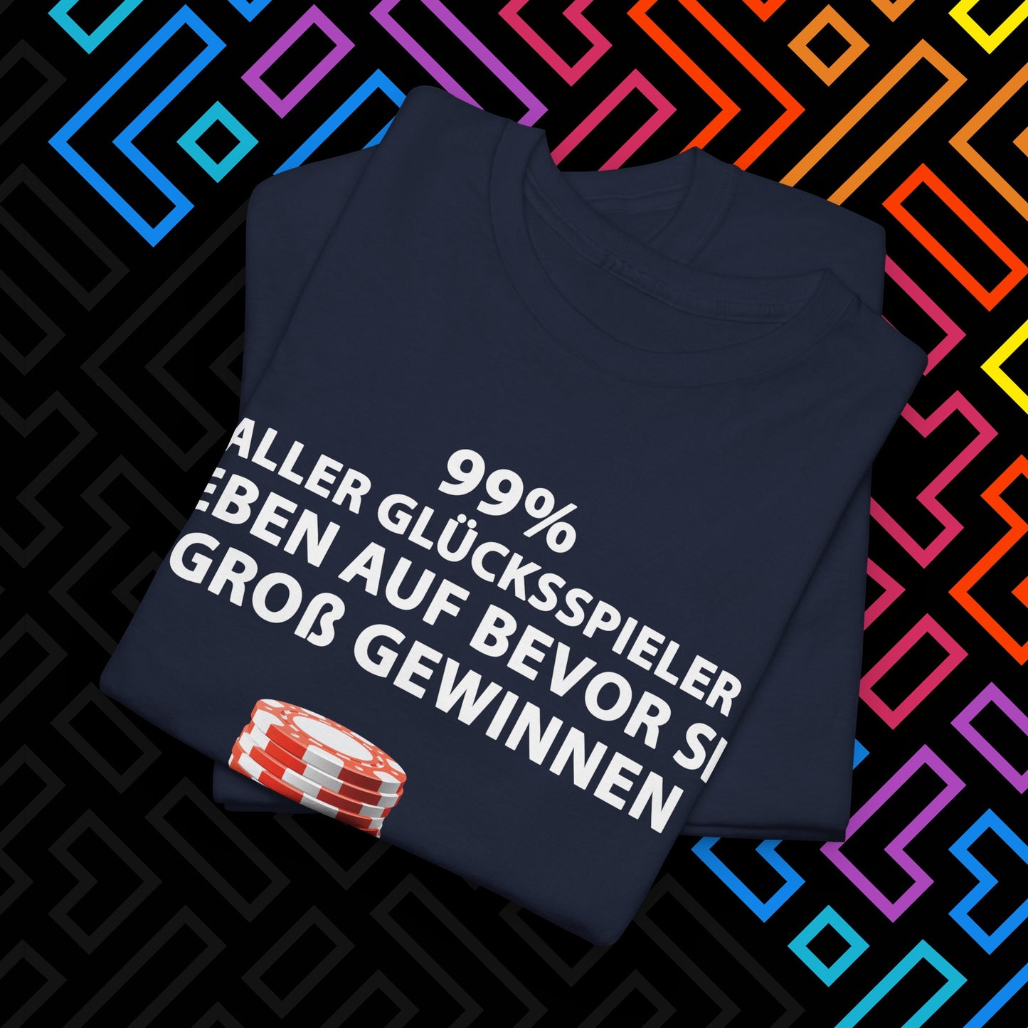 "Glücksspiel" T-Shirt Unisex