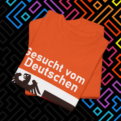 "Gesucht vom Finanzamt" T-Shirt Unisex