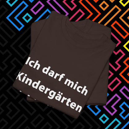 "Kindergärten" T-Shirt Unisex