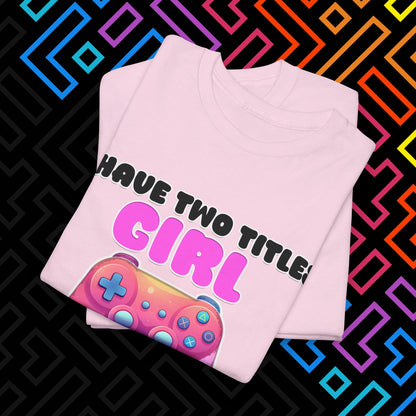 "Gamer Girl" T-Shirt Unisex