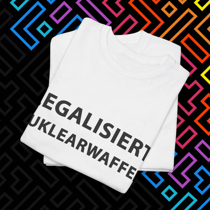 "Nuklearwaffen" T-Shirt Unisex
