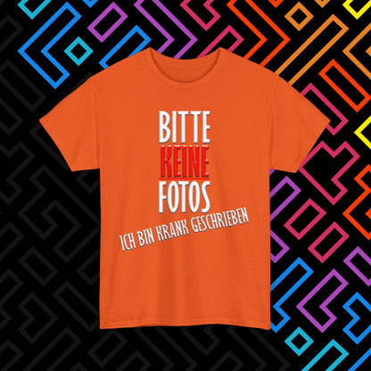 "Bitte Keine Fotos" T-Shirt Unisex
