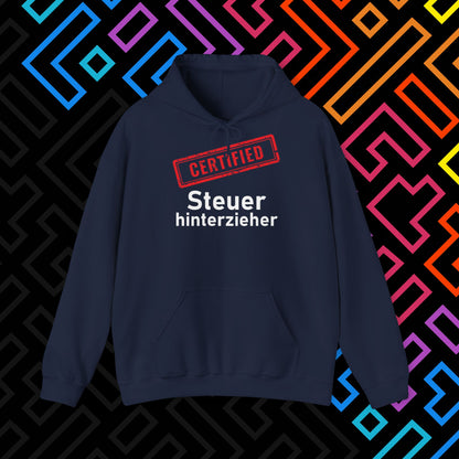 "Steuerhinterzieher" Hoodie Unisex