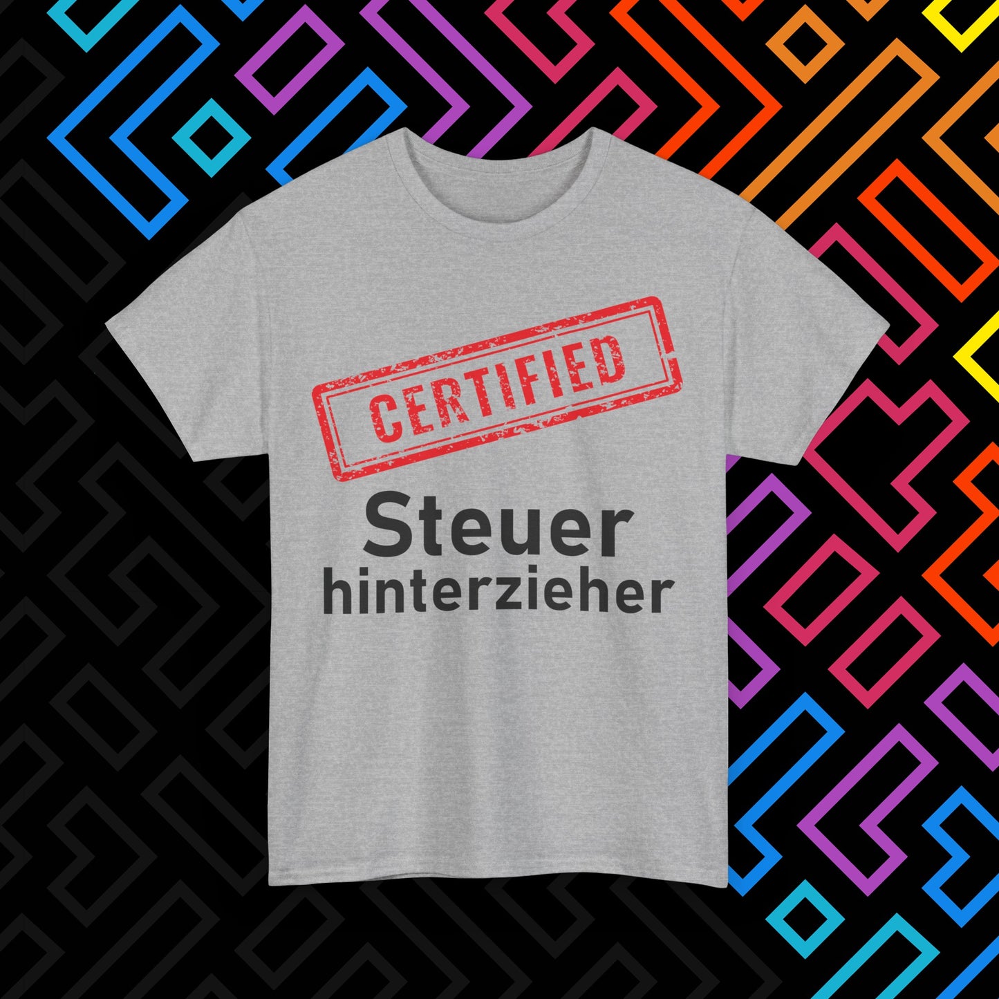 "Steuerhinterzieher" T-Shirt Unisex