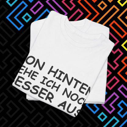 "Von Hinten" T-Shirt Unisex