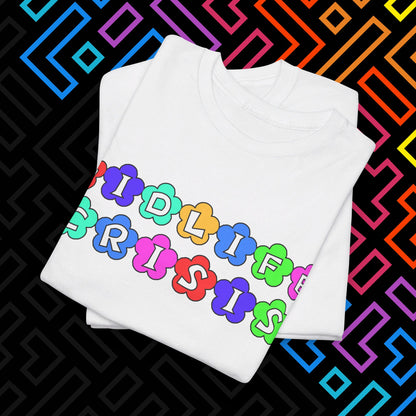 "Midlife Crisis" T-Shirt Unisex