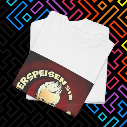 "Verspeisen Sie Arsch?" T-Shirt Unisex