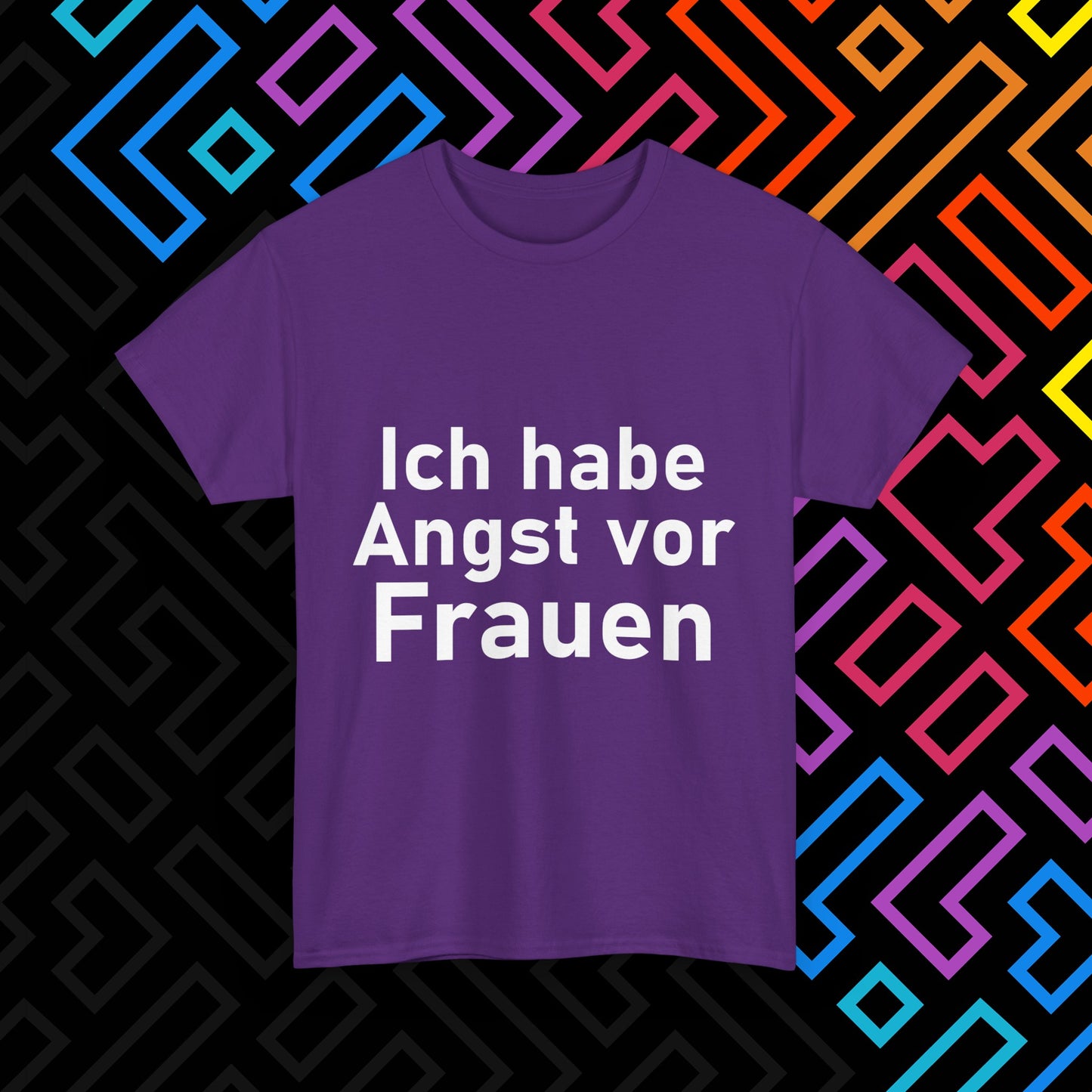 "Angst vor Frauen" T-Shirt Unisex