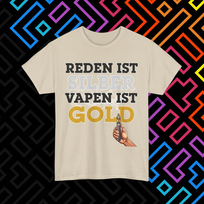 "Vapen ist Gold" T-Shirt Unisex