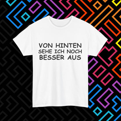 "Von Hinten" T-Shirt Unisex