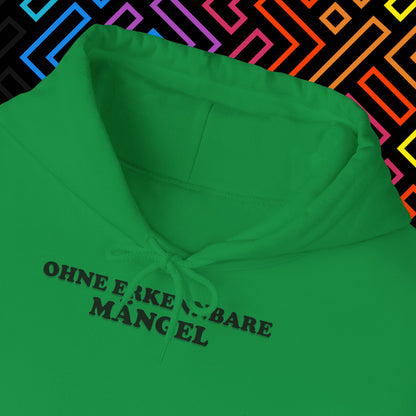 "Ohne Mängel" Hoodie Unisex