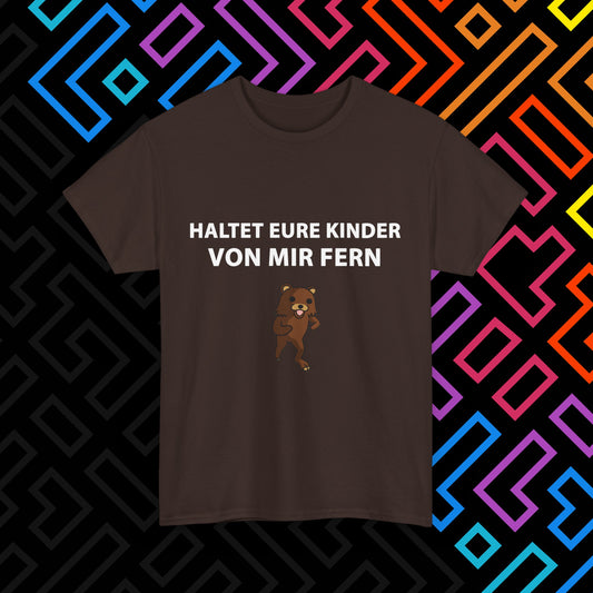 "Kinder Fernhalten" T-Shirt Unisex