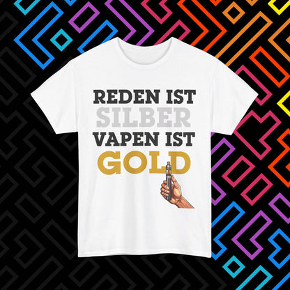 "Vapen ist Gold" T-Shirt Unisex