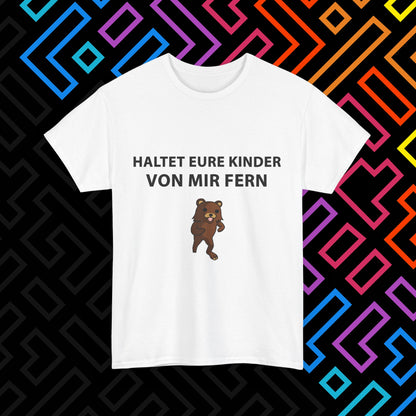 "Kinder Fernhalten" T-Shirt Unisex